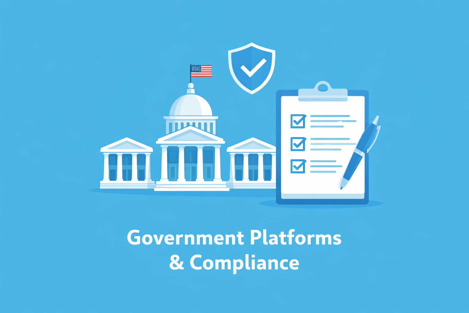 Government Platforms & Compliance